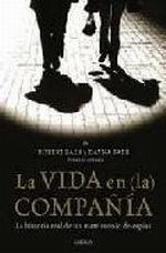 La vida en la Compañía "La historia real de un matrimonio de espias"
