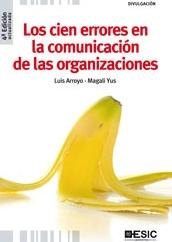 Los cien errores en la comunicacion de las organizaciones