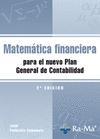 Matemática financiera para el nuevo Plan General de Contabilidad. 2ª Edición