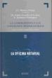 La compraventa y los contratos preparatorios. La oficina notarial "2. Incluye contenidos complementarios On-line"