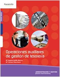 Operaciones auxiliares de gestion de tesoreria "Ciclos formativos grado medio". Ciclos formativos grado medio