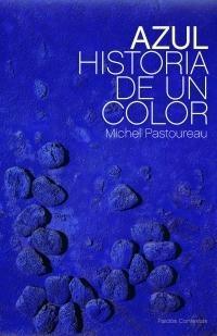 Azul "Historia de un color". Historia de un color
