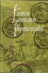 Finanzas americanas del imperio español 1680-1809
