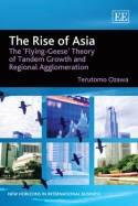 The Rise of Asia "The 'Flying-geese' Theory of Tandem Growth and Regional Agglomer"
