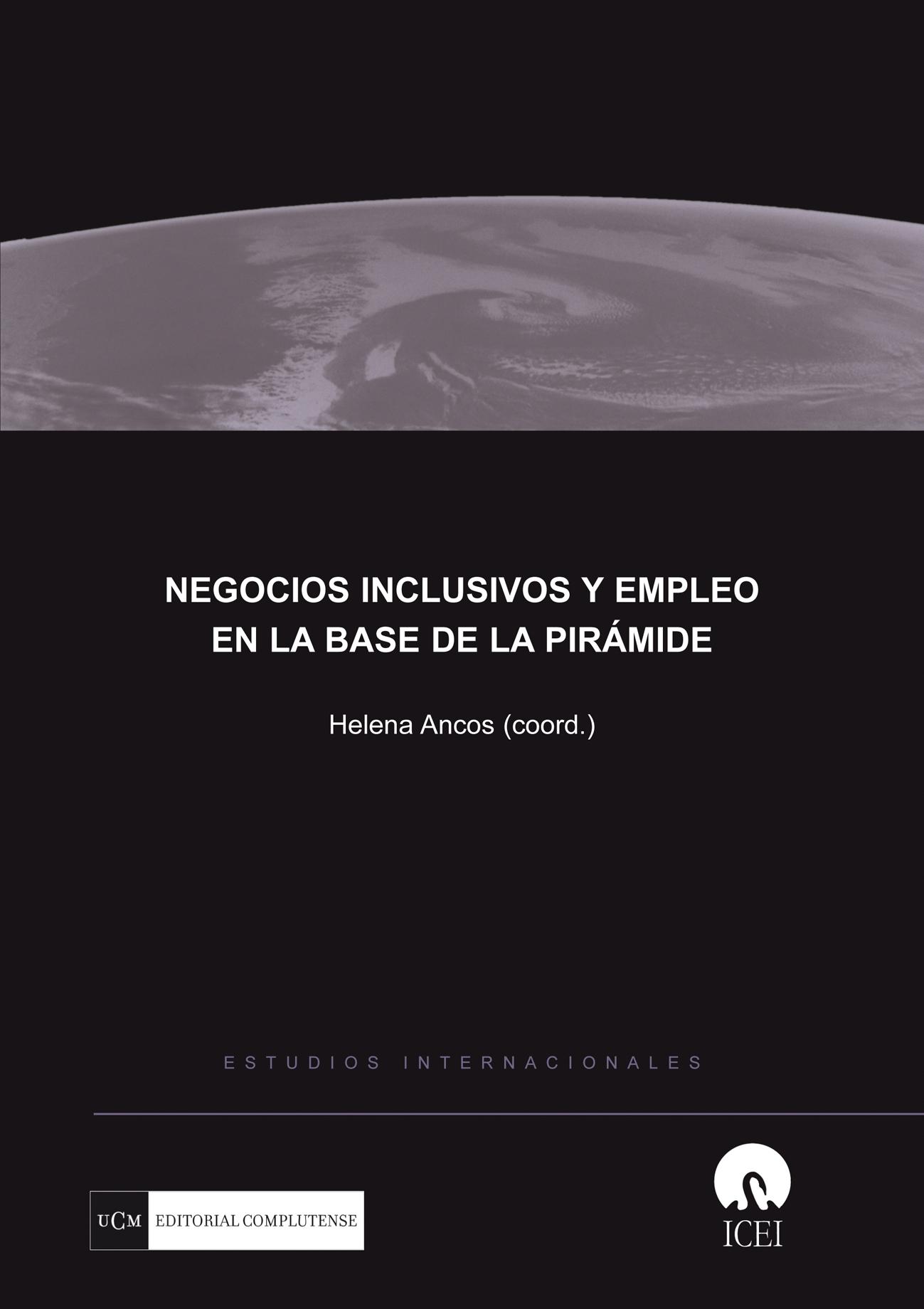 Negocios inclusivos y empleo en la base de la piramide