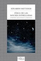 Física de las noches estrelladas "Astrofísica, relatividad y cosmología"