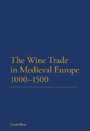 Wine Trade in Medieval Europe 1000-1500