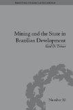 Mining and the State in Brazilian Development