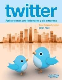 Twitter. Aplicaciones profesionales y de empresa
