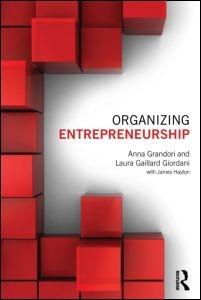 Organizing Entrepreneurship