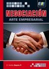 Negociacion. Arte empresarial