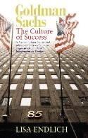 Goldman Sachs "The Culture of Success"