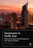 Governance in Pacific Asia "Political Economy and Development from Japan to Burma". Political Economy and Development from Japan to Burma