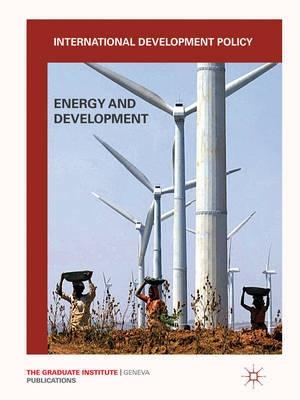 International Development Policy "Energy and Development". Energy and Development