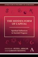 The Hidden Form of Capital Spiritual Influences in Societal Progress