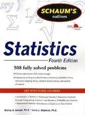 Schaums Outline of Statistics "508 fully solved problems"