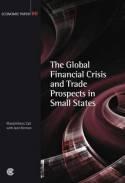 The Global Financial Crisis and Trade Prospects in Small States