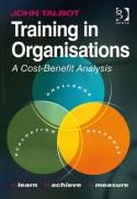 Training in Organizations A Cost-benefit Analysis