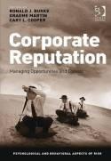 Corporate Reputation "Managing Opportunities and Threats". Managing Opportunities and Threats