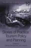 Stories of Practice: Tourism Policy and Planning
