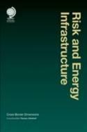 Risk and Energy Infrastructure "Cross-Border Dimensions"
