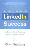 The Power Formula for LinkedIn Success