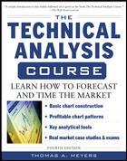 The Technical Analysis Course "Learn How to Forecast and Time the Market"