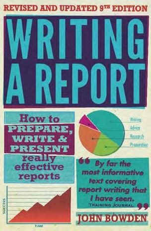 Writing a Report "How to Prepare, Write & Present Really Effective Report"