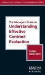 The Managers Guide to Understanding Effective Contract Evaluation
