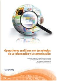 Operaciones auxiliares con tecnologias de la informacion y la comunicacion
