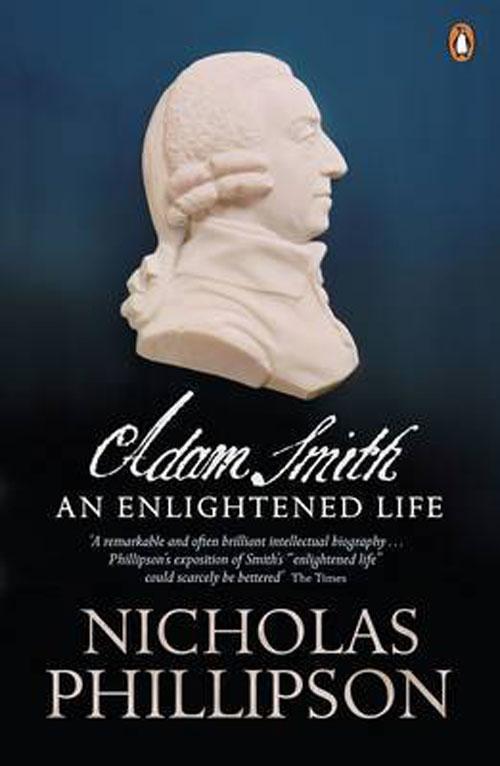 Adam Smith "An Enlightened Life". An Enlightened Life