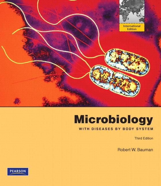 Microbiology with Diseases by Body System with MasteringMicrobiology "International Edition"
