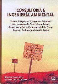 Consultoria e ingenieria ambiental "Planes, programas, proyectos, estudios"