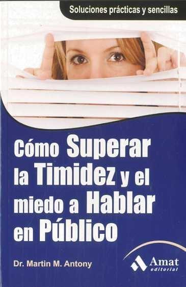 Como superar la timidez y el miedo a hablar en publico