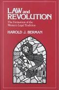 Law and Revolution "The Formation of the Western Legal Tradition"