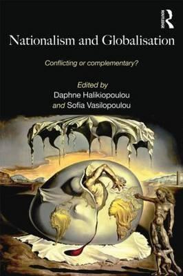 Nationalism and Globalisation "Conflicting or Complementary?"