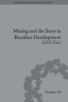 Mining and the State in Brazilian Development