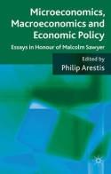 Microeconomics, Macroeconomics and Economic Policy