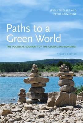 Paths to a Green World "The Political Economy of the Global Environment"