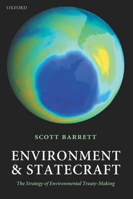 Environment And Statecraft: The Strategy Of Environmental Treaty-Making.