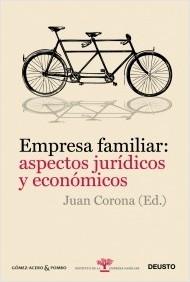 Empresa familiar Aspectos juridicos y económicos