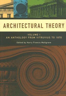 Architectural Theory Vol.I