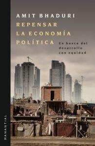 Repensar la Economia Politica "En busca del desarrollo con equidad". En busca del desarrollo con equidad