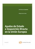 Ayudas de Estado e imposición directa en la Unión Europea