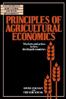 Principles of Agricultural Economics "Markets and Prices in Less Development"