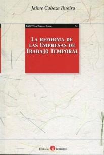 La reforma de las empresas de trabajo temporal