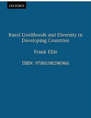 Rural Livelihoods and Diversity in Developing Countries.