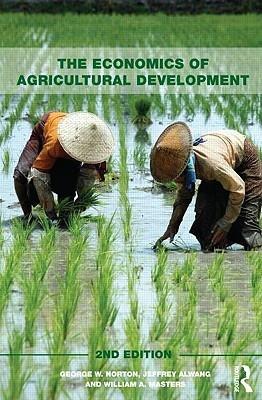 The Economics of Agricultural Development