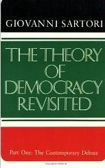 The Theory of Democracy Revisited Vol.I "The Contemporary Debate"