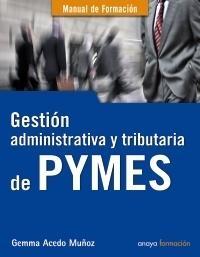 Gestion administrativa y tributaria de PYMES